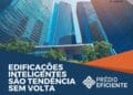 Edificações inteligentes são tendência sem volta